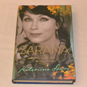 Katariina Souri Sarana - Tunnustuksia taitekohdassa